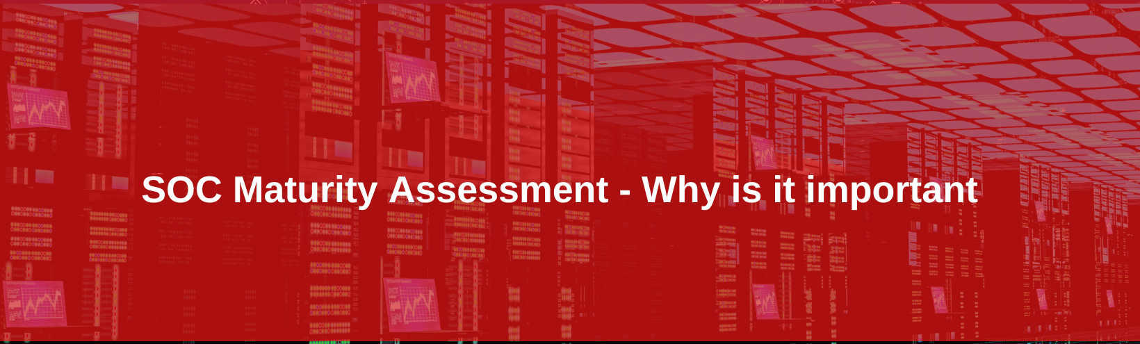 SOC Maturity Assessment